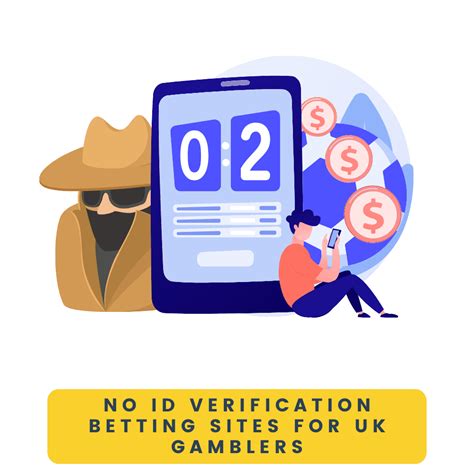 betting sites no id verification uk|Betting Sites that Don't Require Verification » With No ID (2024).
